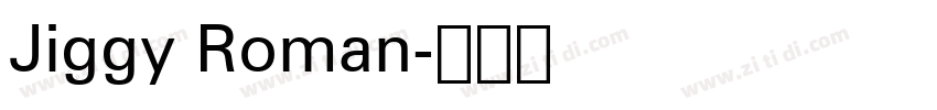 Jiggy Roman字体转换